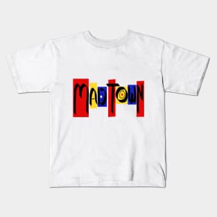 MAD TOWN STUDIO 2 (F&B) Kids T-Shirt